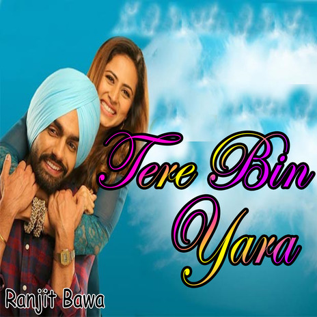 Tere Bin Yara | Boomplay Music