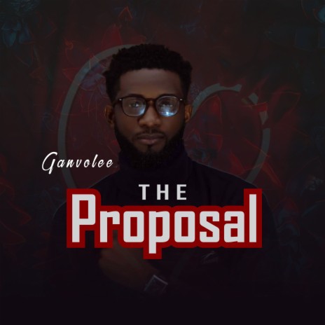 The Proposal | Boomplay Music