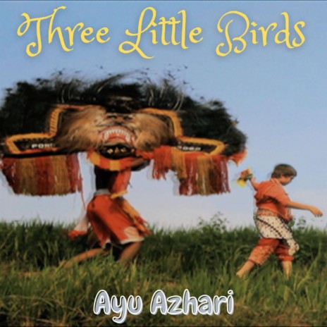 Three Little Birds | Boomplay Music
