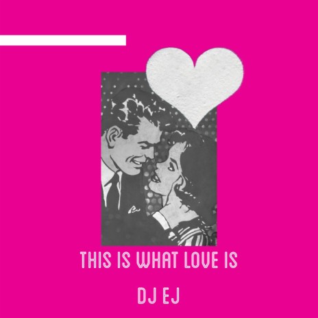 This Is What Love Is | Boomplay Music