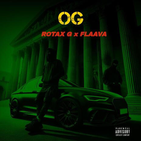 OG ft. FLAAVA | Boomplay Music