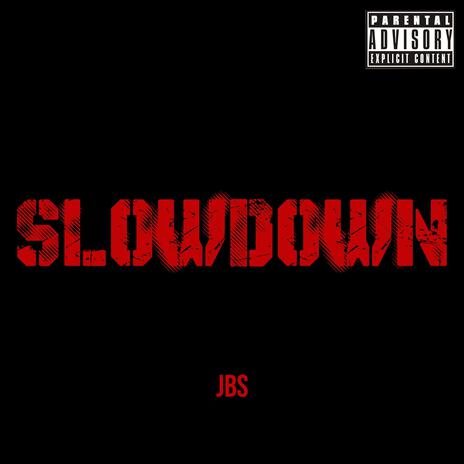 SlowDown