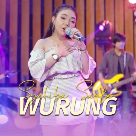 Wurung | Boomplay Music