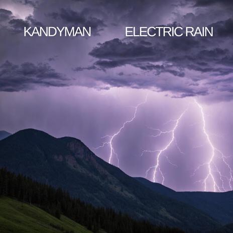 Electric Rain | Boomplay Music