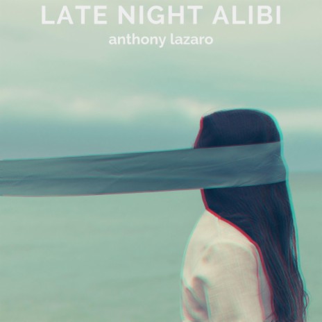 Late Night Alibi | Boomplay Music