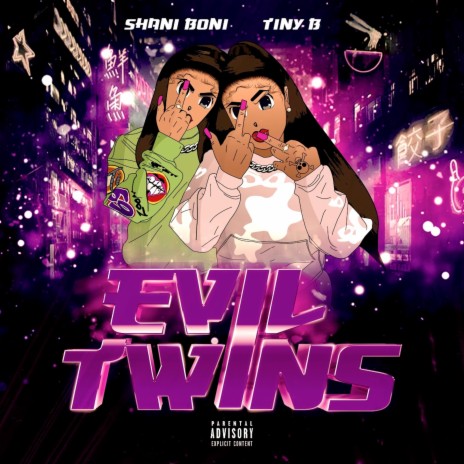 Evil Twins ft. Tiny B