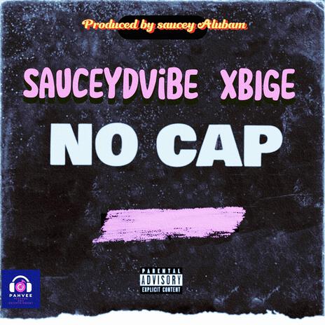 NO CAP ft. BIGE | Boomplay Music