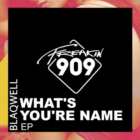 What's Your Name (Original Mix)