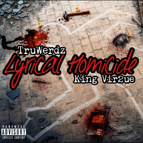 Lyrical Homicide ft. King Vir2ue | Boomplay Music