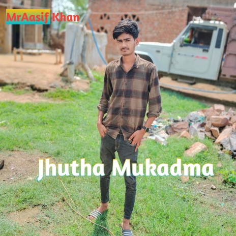 Jhutha Mukadma | Boomplay Music