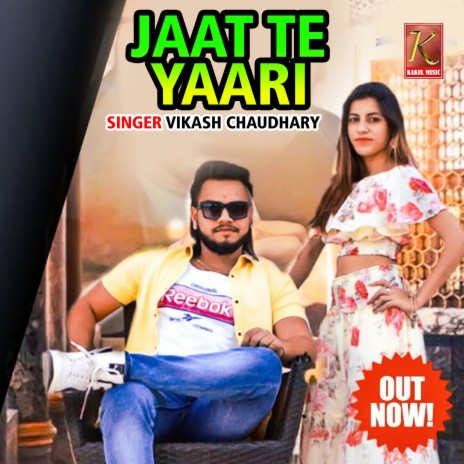 Jaat Te Yaari | Boomplay Music