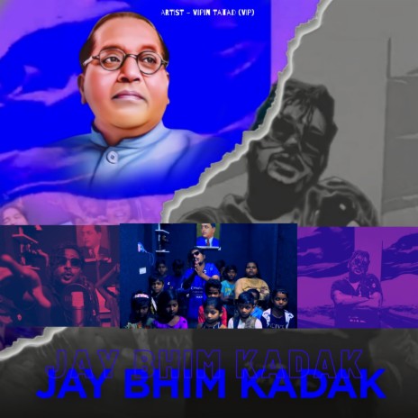 JAY BHIM KADAK | Boomplay Music