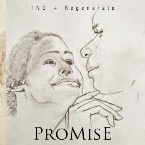 Promise ft. Regenerate | Boomplay Music