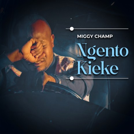 Ngento Kieke | Boomplay Music