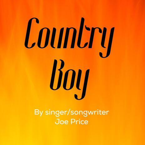 Country Boy | Boomplay Music