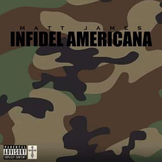 Infidel Americana