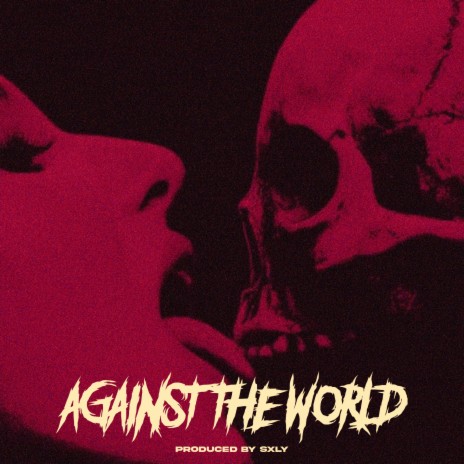 Against The World | Boomplay Music