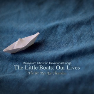 The Little Boats: Our Lives