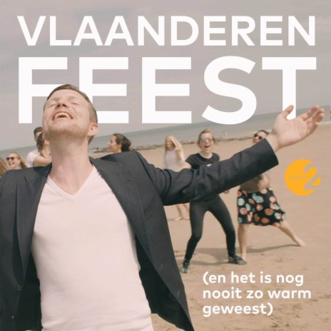 Vlaanderen Feest (En Het is Nog Nooit Zo Warm Geweest) | Boomplay Music