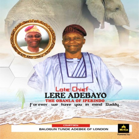 Late Chief Lere Adebayo