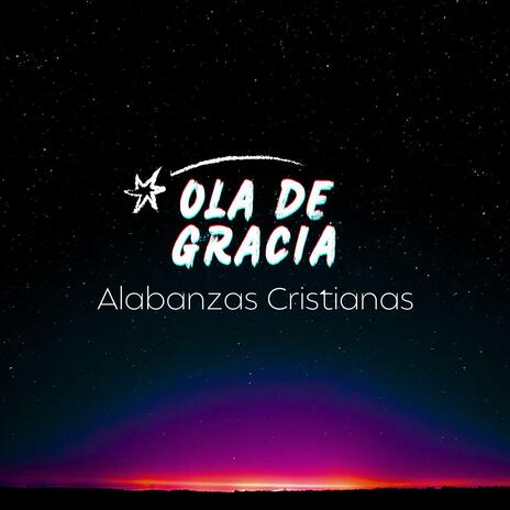 Olas de Gracia | Boomplay Music