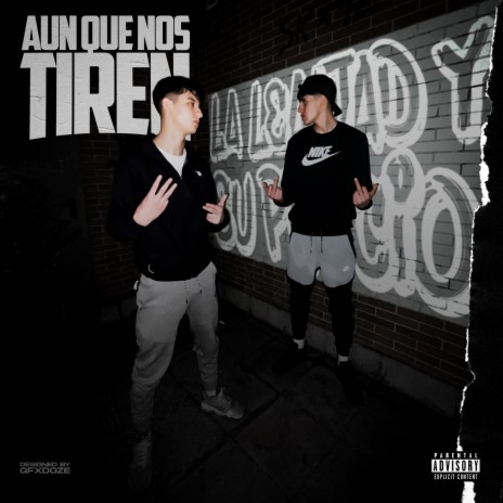 Aunque Nos Tiren ft. Billal Sk | Boomplay Music