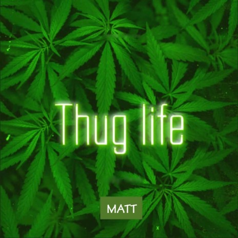 Thug life | Boomplay Music