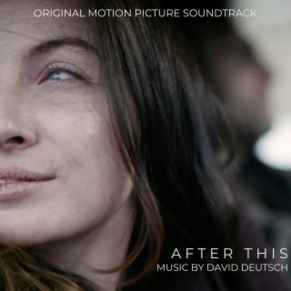 After This (Original Motion Picture Soundtrack)