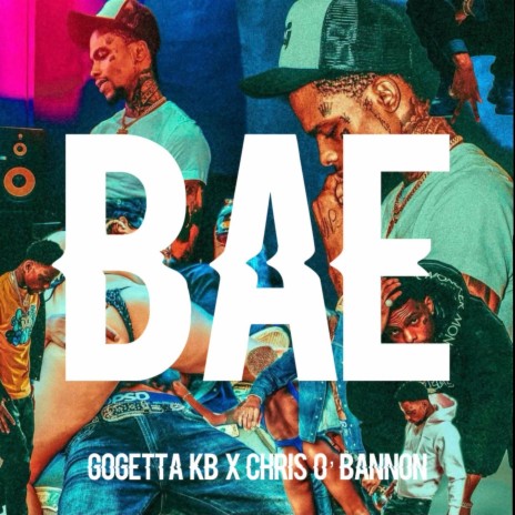 Bae ft. Chris O’ Bannon | Boomplay Music