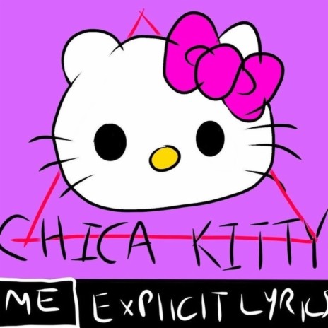 Chica Kitty | Boomplay Music