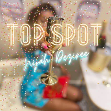 Top Spot | Boomplay Music