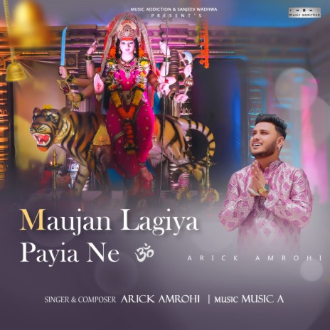 Maujan Lagiya Payia Ne | Boomplay Music