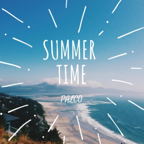 Summertime | Boomplay Music