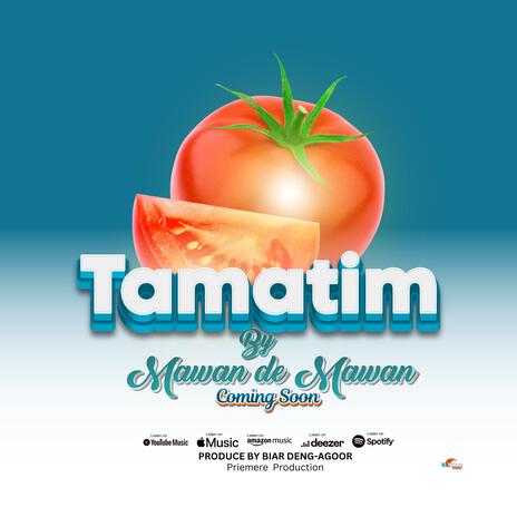 TAMATIM | Boomplay Music