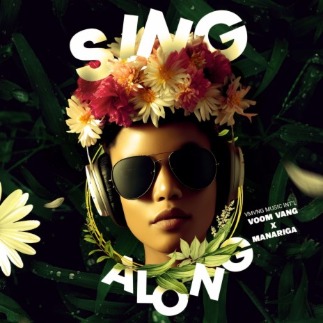 Sing Along ft. Manariga | Boomplay Music