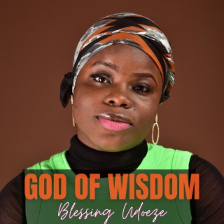God of Wisdom lyrics | Boomplay Music