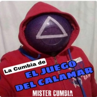 La Cumbia del Juego Del Calamar