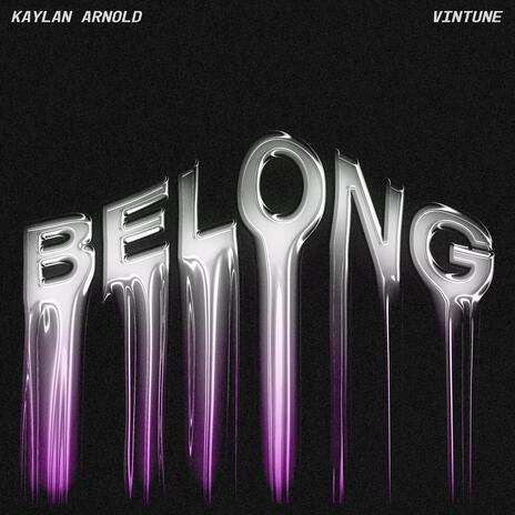 BELONG ft. Vintune | Boomplay Music