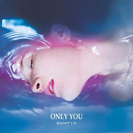 Only You | Boomplay Music