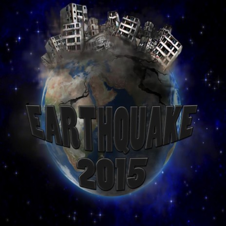 Earthquake 2015 (feat. Maria Fehn) | Boomplay Music