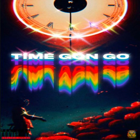 Time gon go | Boomplay Music