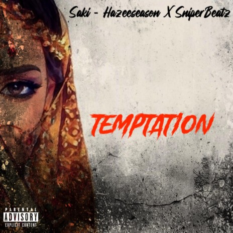 Temptation ft. Saki | Boomplay Music
