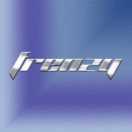 FRENZY | Boomplay Music