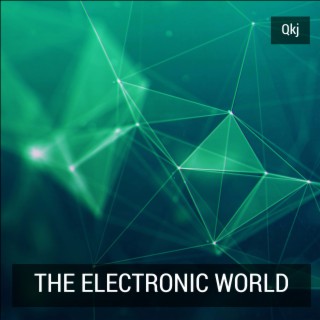 The Electronic World