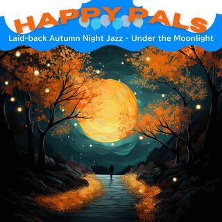 Laid-back Autumn Night Jazz-Under the Moonlight