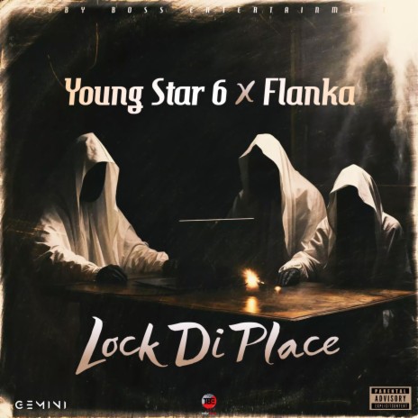 Young Star 6 x Flanka (Lock Di Place) | Boomplay Music