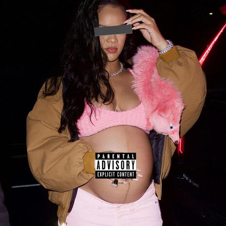 Rihanna's Got A Baby | Boomplay Music