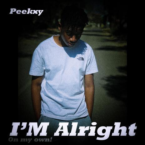 I'm Alright | Boomplay Music