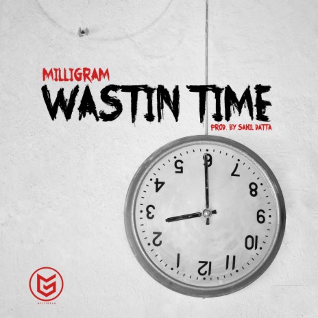 Wastin Time | Boomplay Music