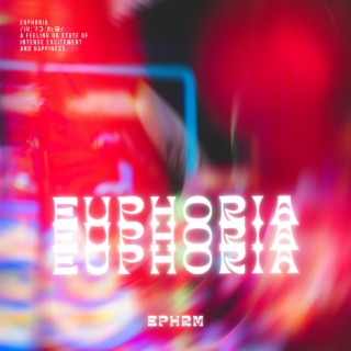 Euphoria